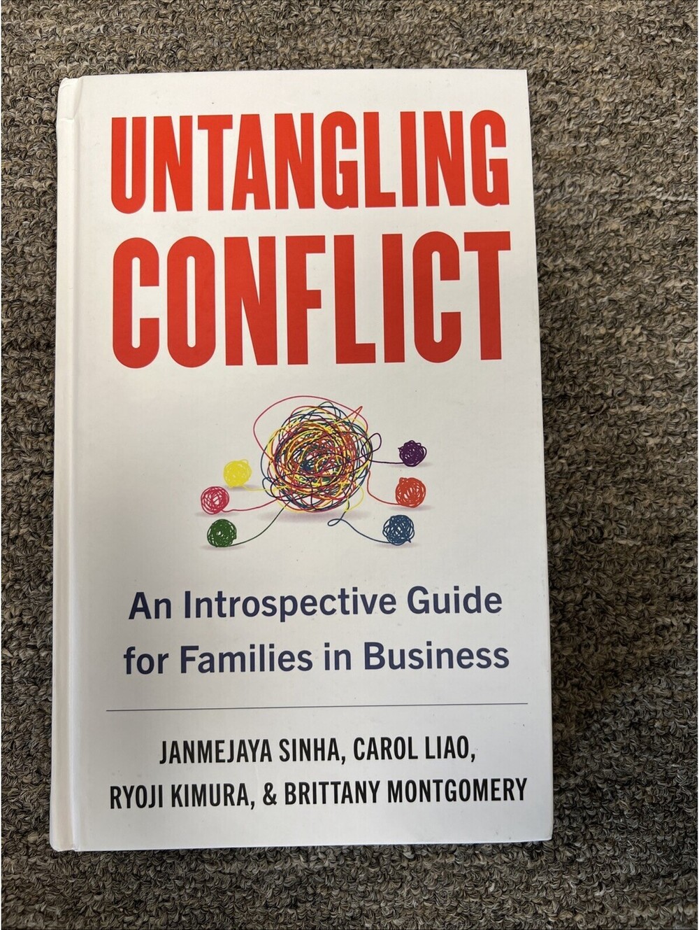 Untangling Conflict: An Introspective Guide for Families in Business Book